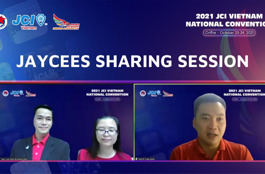  National Convention JCI Vietnam 2021 – Jaycees Sharing Session – JCI, Hiểu – Yêu – Sống