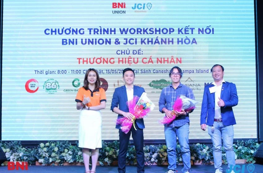  Workshop JCI Khánh Hoà & BNI Union: Thương Hiệu Cá Nhân