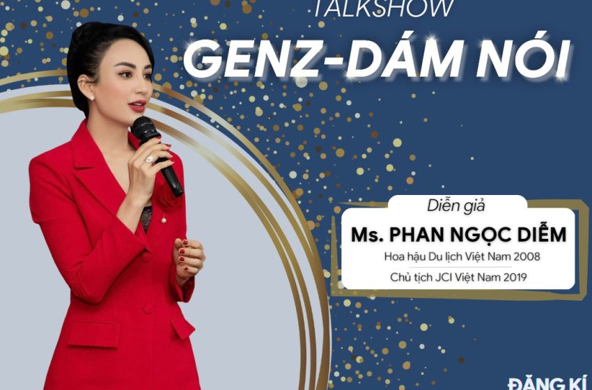  Talkshow “GENZ dám nói” – JCI Khánh Hoà